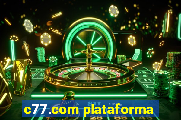 c77.com plataforma